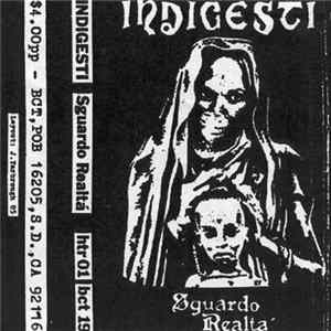 Indigesti - Sguardo Realtà FLAC