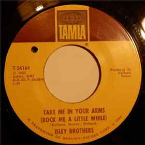 The Isley Brothers - Take Me In Your Arms (Rock Me A Little While) FLAC