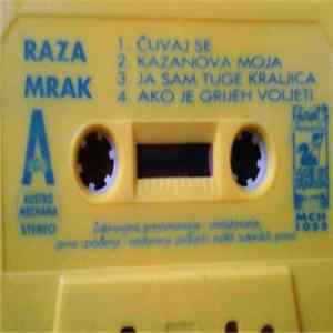 Raza Mrak - Čuvaj Se FLAC