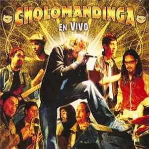 Cholomandinga - En Vivo FLAC