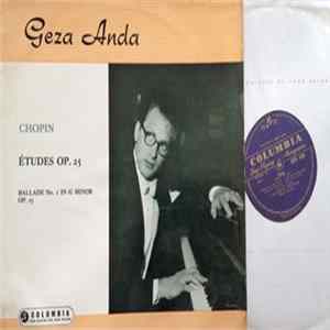 Geza Anda, Chopin - Études Op. 25 / Ballade No. 1 In G Minor Op. 23 FLAC