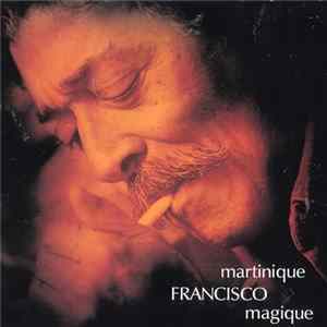 Francisco - Martinique Magique FLAC