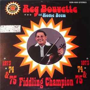 Reg Bouvette - Home Brew FLAC
