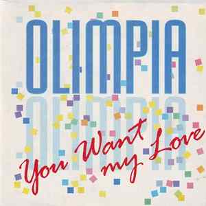 Olimpia - You Want My Love FLAC