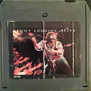 Kenny Loggins - Alive FLAC