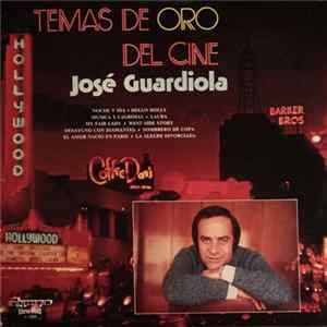 Jose Guardiola, Various - Temas De Oro Del Cine FLAC