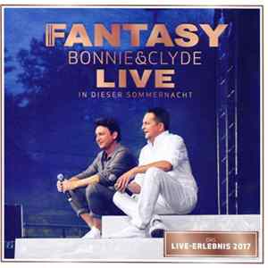 Fantasy - Bonnie & Clyde - Live In Dieser Sommernacht FLAC