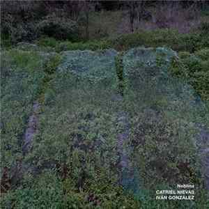 Catriel Nievas & Ivan González - Neblina FLAC