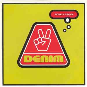 Denim - Novelty Rock FLAC