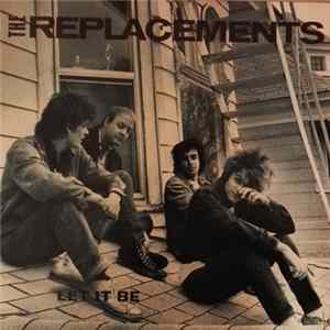 The Replacements - Let It Be FLAC