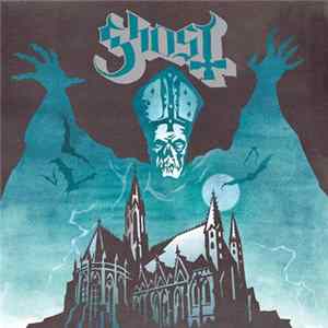 Ghost - Opvs Eponymovs FLAC