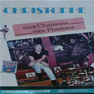 Christophe - Mes Chansons, Mes Passions FLAC