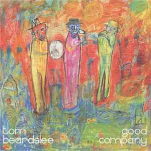 Tom Beardslee - Good Company FLAC