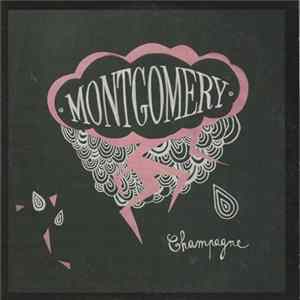 Montgomery - Champagne FLAC