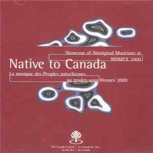 Various - Native To Canada FLAC
