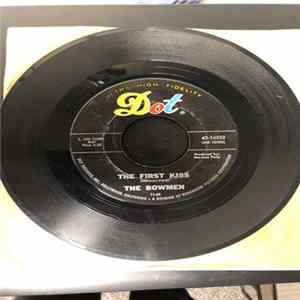 The Bowmen - The First Kiss / The Quiet Hours FLAC