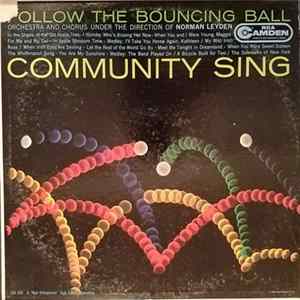Norman Leyden And His Orchestra - Community Sing, Follow The Bouncing Ball FLAC