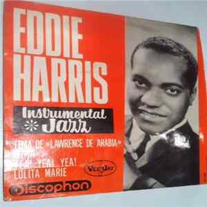 Eddie Harris - Theme From Lawrence Of Arabia FLAC