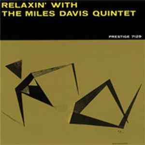 The Miles Davis Quintet - Relaxin' With The Miles Davis Quintet FLAC