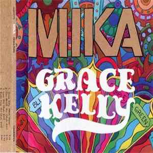 MIKA - Grace Kelly (Remixes) FLAC