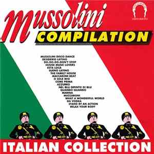 Various - Mussolini Compilation: Italian Collection FLAC