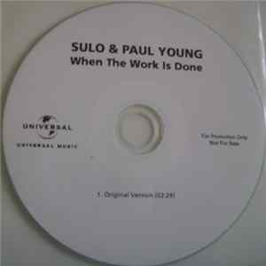 Sulo & Paul Young - When The Work Is Done FLAC