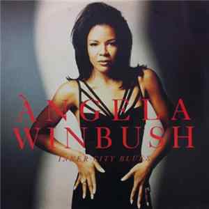 Àngela Winbush - Inner City Blues FLAC