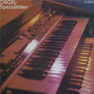 AMIGA Studio Orchester - Orgel Spezialitäten FLAC