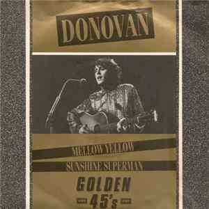 Donovan - Mellow Yellow / Sunshine Superman FLAC