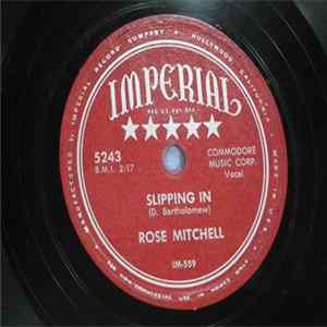 Rose Mitchell - Slippin In / I'm Searchin FLAC