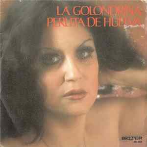 Perlita De Huelva - La Golondrina FLAC