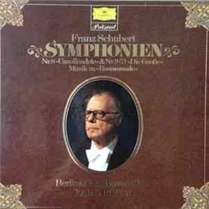 Franz Schubert, Berliner Philharmoniker, Karl Böhm - Symphonien Nr. 8 "Unvollendete" & Nr. 9 "Die Große" / Musik Zu "Rosamunde" FLAC