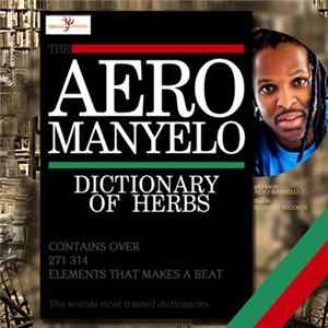 Aero Manyelo - Dictionary Of Herbs FLAC