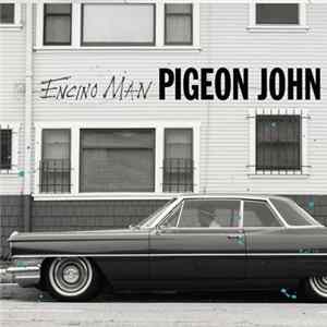 Pigeon John - Encino Man FLAC
