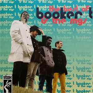 Booker T & The MGs - The Best Of Booker T & The MGs FLAC