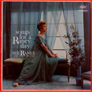 Sue Raney - Songs For A Raney Day FLAC