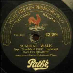 Van Eps Quartet / Duane Sawyer And His Novelty Orchestra - Scandal Walk / Vanity FLAC