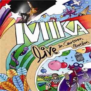 MIKA - Live In Cartoon Motion FLAC
