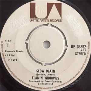 Flamin' Groovies - Slow Death / Tallahassie Lassie FLAC