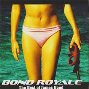 The City Of Prague Philharmonic - Bond Royale - The Best Of James Bond FLAC