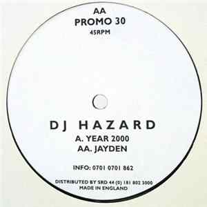 DJ Hazard - Year 2000 / Jayden FLAC