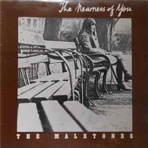 The Maletones - The Nearness Of You FLAC