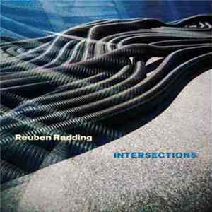 Reuben Radding - Intersections FLAC