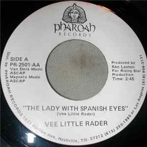 Vee Little Rader - The Lady With The Spanish Eyes FLAC