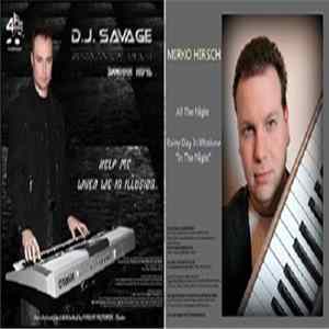 Mirko Hirsch / D.J. Savage - All The Night / Rainy Day In Moskow / Help Me / When We In Illusion FLAC