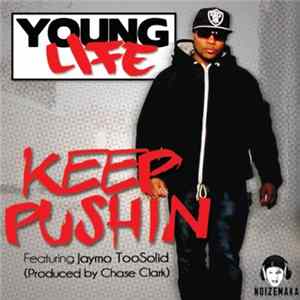 Young Life - Keep Pushing FLAC