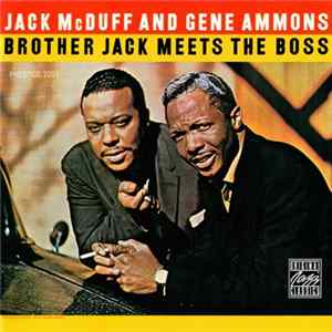 Jack McDuff And Gene Ammons - Brother Jack Meets The Boss FLAC