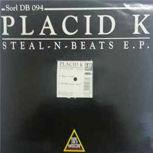 Placid K - Steal-N-Beats E.P. FLAC