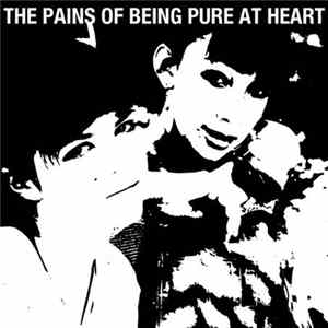 The Pains Of Being Pure At Heart - The Pains Of Being Pure At Heart FLAC