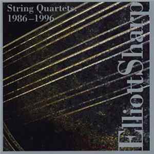 Elliott Sharp - String Quartets 1986 – 1996 FLAC
